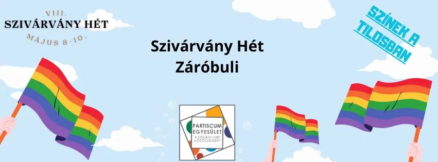 VIII. Szivárvány Hét - Záróbuli