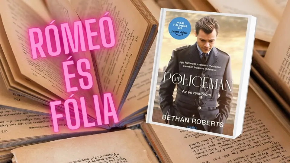 Rómeó és Fólia - Bethan Roberts: Az én rendőröm